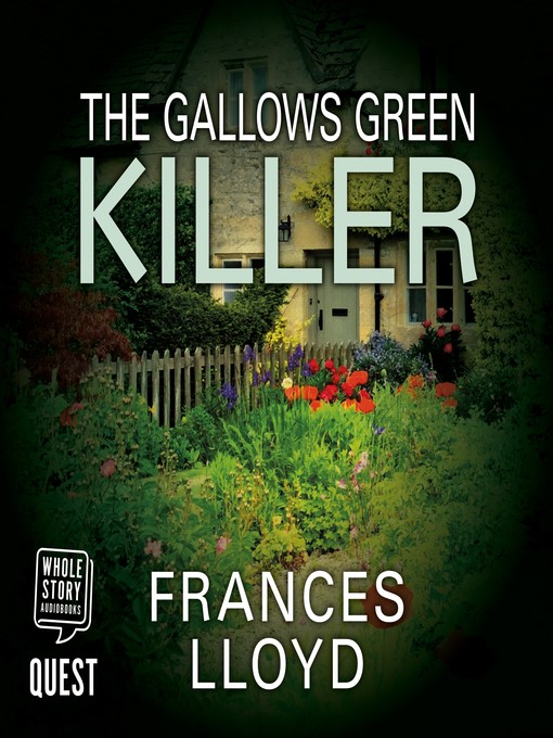 Title details for The Gallows Green Killer by Frances Lloyd - Wait list